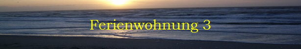 Ferienwohnung 3